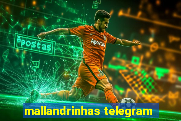 mallandrinhas telegram